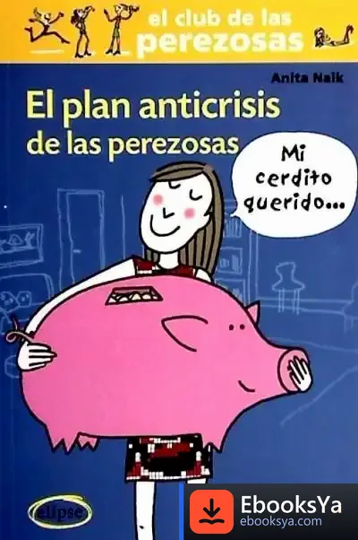 Descargar El Plan Anticrisis De Las Perezosas