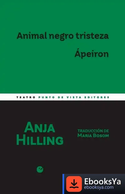 Descargar Animal Negro Tristeza. Ápeiron de Anja Hilling