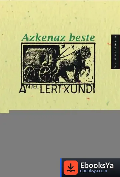 Descargar Azkenaz Beste -Berria de Anjel Lertxundi Esnal