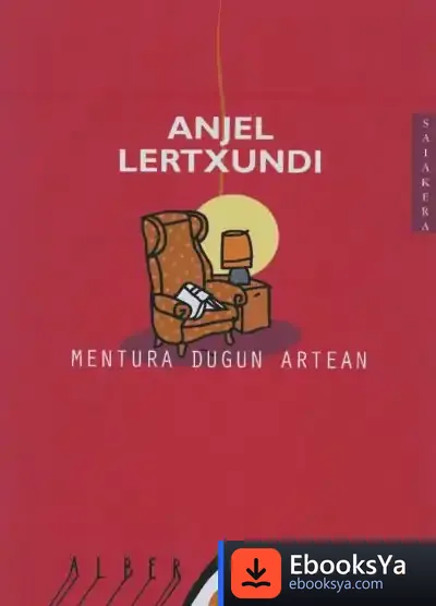 Descargar Mentura Dugun Artean de Anjel Lertxundi Esnal
