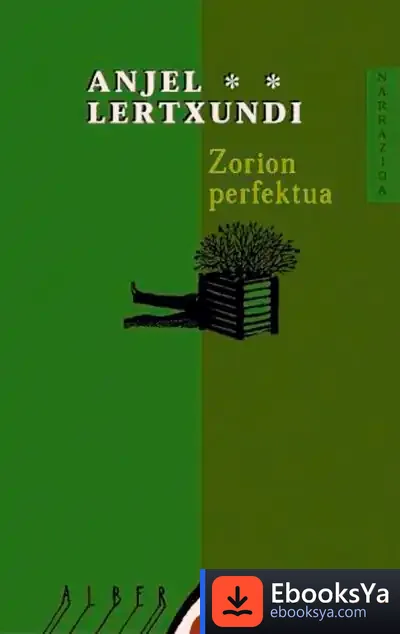 Descargar Zorion Perfektua de Anjel Lertxundi Esnal