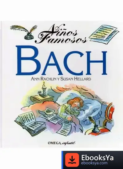 Descargar Niños Famosos. Bach de Ann Rachlin