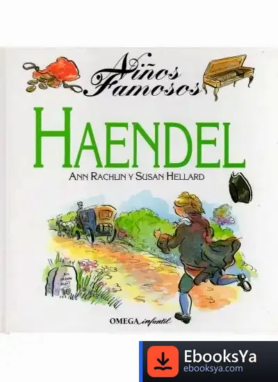 Descargar Niños Famosos. Haendel de Ann Rachlin