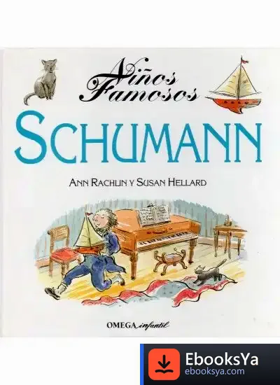 Descargar Niños Famosos. Schumann de Ann Rachlin