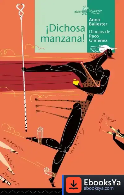 Descargar ¡Dichosa Manzana! de Anna Ballester Marco