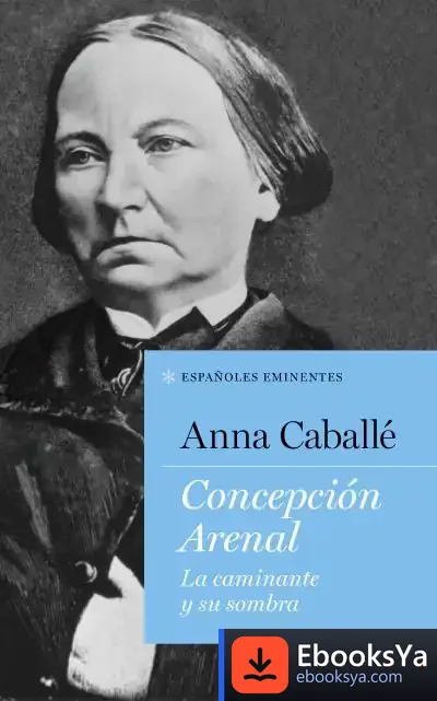 Descargar Concepción Arenal de Anna Caballé