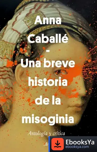 Descargar Una Breve Historia De La Misoginia