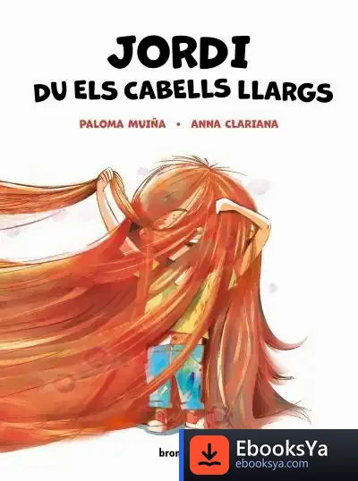 Descargar Jordi Du Els Cabells Llargs de Anna Clariana
