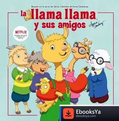Descargar La Llama Llama Y Sus Amigos (La Llama Llama)