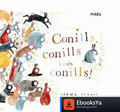 Descargar Conills, Conills I Més Conills! de Anna Gasol