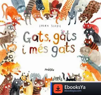 Descargar Gats Gats I Mes Gats de Anna Gasol