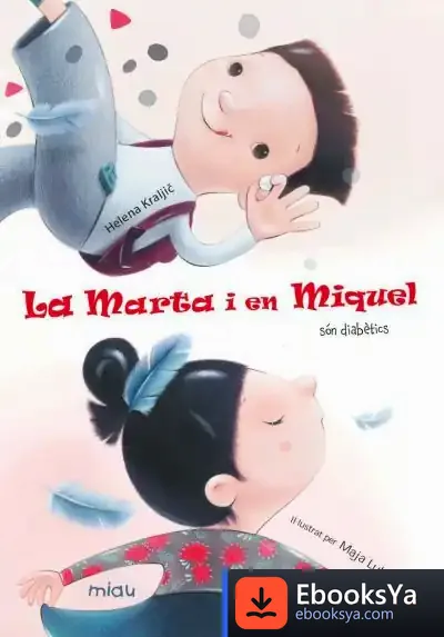 Descargar Marta I Miguel Tenen Diabetis (Catalán) de Anna Gasol