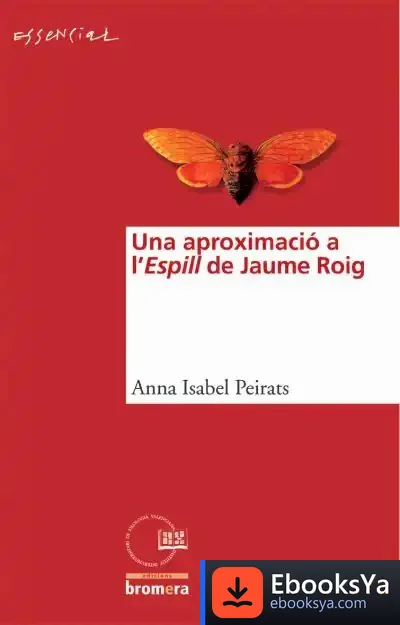 Descargar Una Aproximació Al L'Espill De Jaume Roig