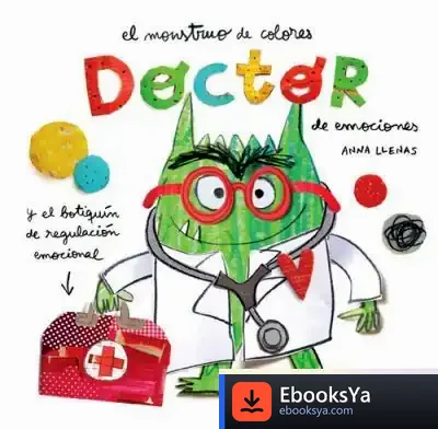 Descargar Doctor De Emociones. El Monstruo De Colores