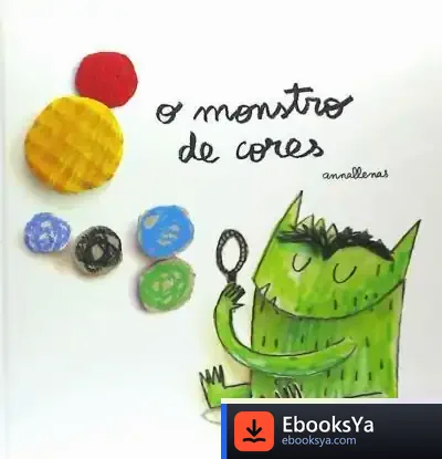 Descargar O Monstro De Cores de Anna Llenas