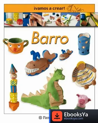 Descargar ¡Vamos A Crear! Barro de Anna Llimós Plomer