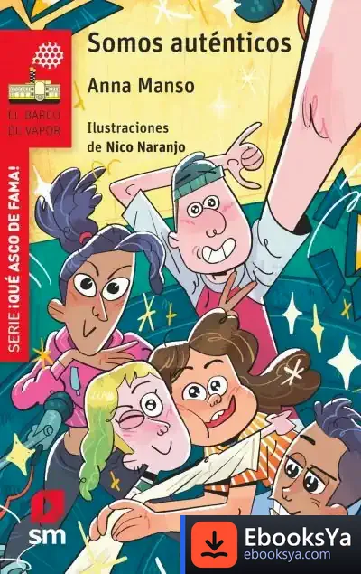 Descargar Somos Auténticos de Anna Manso