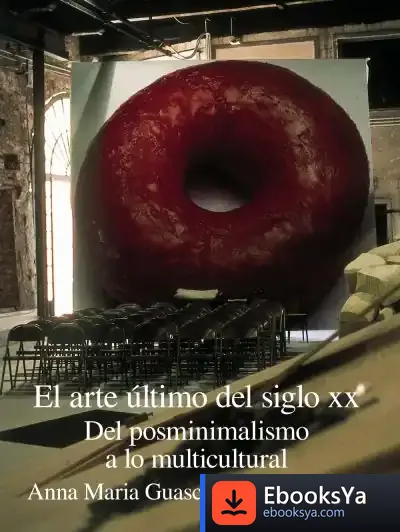 Descargar El Arte Último Del Siglo Xx