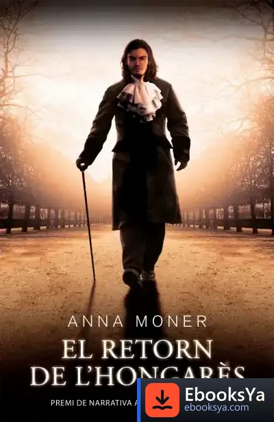 Descargar El Retorn De L'Hongarés de Anna Moner