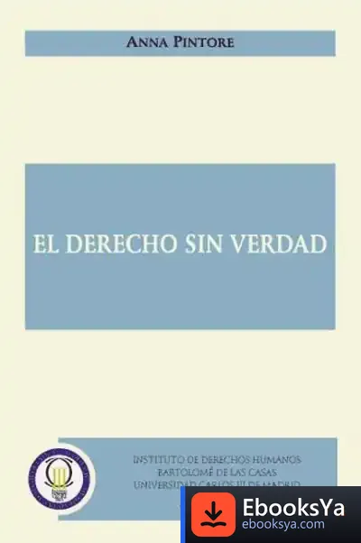 Descargar El Derecho Sin Verdad de Eduardo Berti