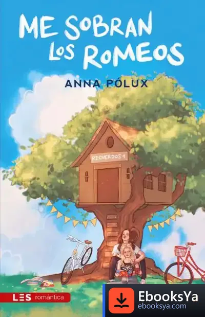 Descargar Me Sobran Los Romeos de Anna Pólux