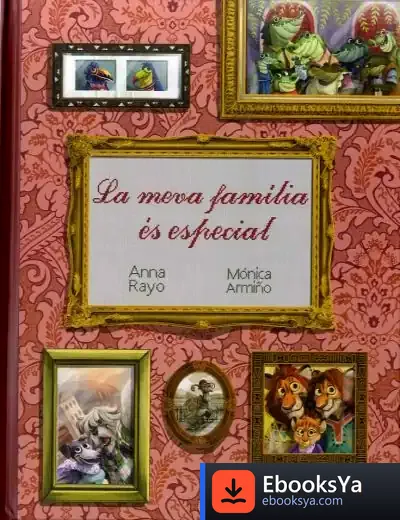 Descargar La Meva Família És Especial de Anna Rayo