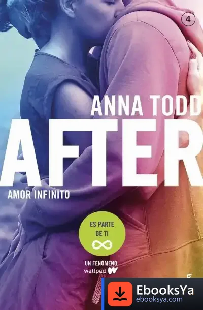 Descargar After. Amor Infinito de Anna Todd