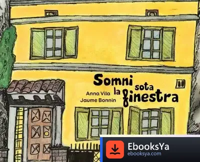 Descargar Somni Sota La Finestra de Anna Vila Matias