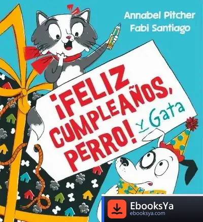 Descargar ¡Feliz Cumpleaños, Perro! Y Gata