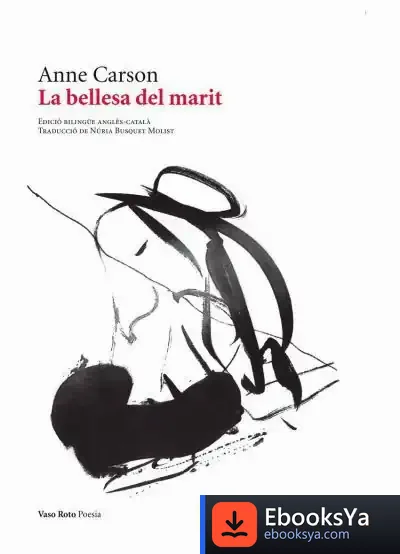 Descargar La Bellesa Del Marit de Anne Carson