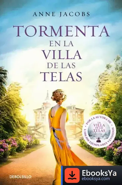 Descargar Tormenta En La Villa De Las Telas (La Villa De Las Telas 5) de Anne Jacobs