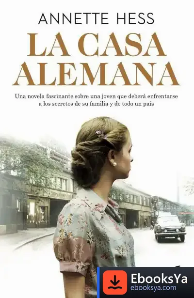 Descargar La Casa Alemana