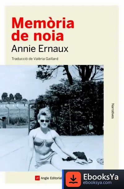Descargar Memòria De Noia de Annie Ernaux
