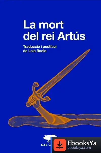 Descargar La Mort Del Rei Artús