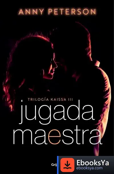Descargar Jugada Maestra (Trilogía Kaissa 3)