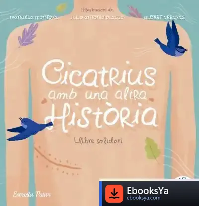 Descargar Cicatrius Amb Una Altra Història de Anónimo