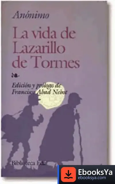 Descargar La Vida De Lazarillo De Tormes de Anónimo