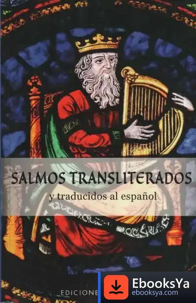 Descargar Salmos Transliteranos Y Traducidos Al Español de Anónimo