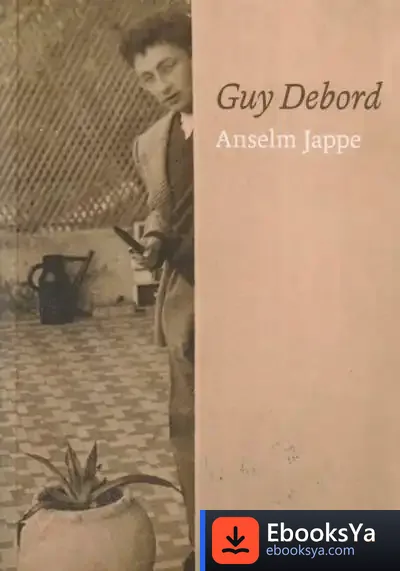 Descargar Guy Debord de Anselm Jappe