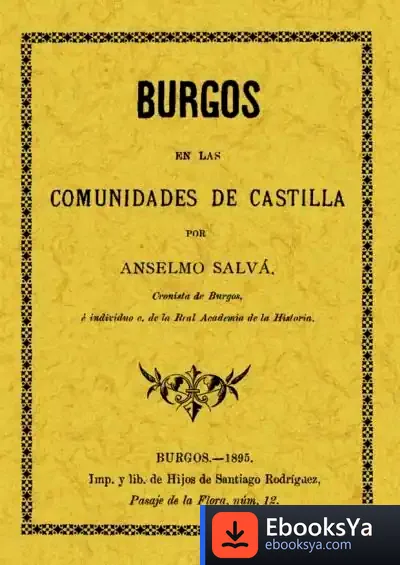 Descargar Burgos En Las Comunidades De Castilla de Eduardo Gil Bera