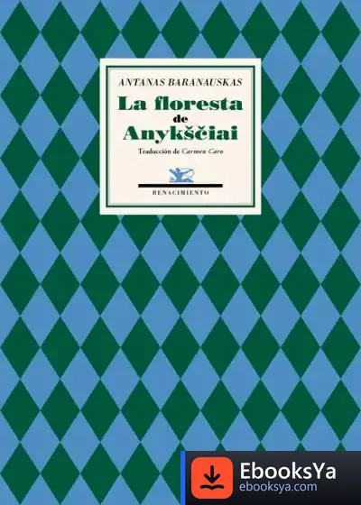 Descargar La Floresta De Anykšciai de Antanas Baranauskas