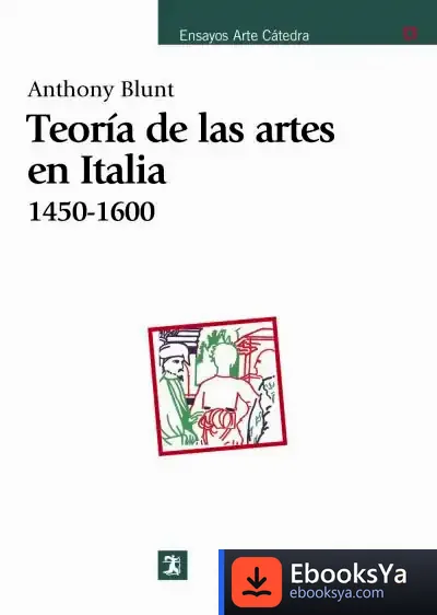 Descargar Teoría De Las Artes En Italia, 1450-1600