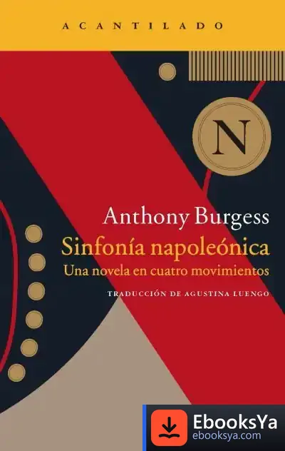 Descargar Sinfonía Napoleónica de Anthony Burgess