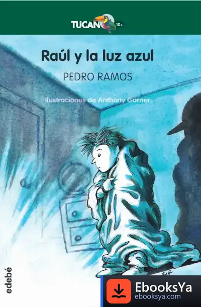 Descargar Raúl Y La Luz Azul de Anthony Garner