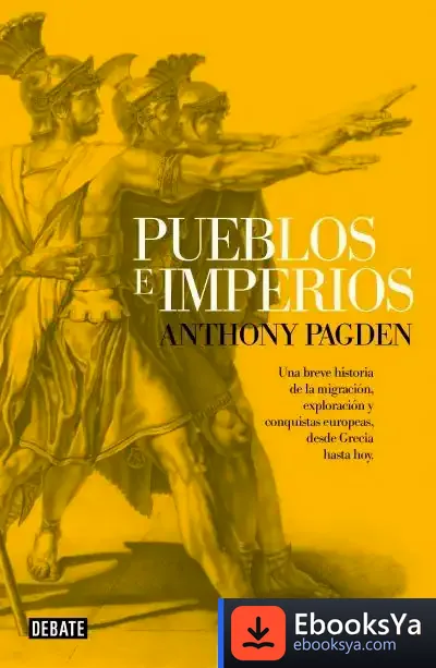 Descargar Pueblos E Imperios de Anthony Pagden