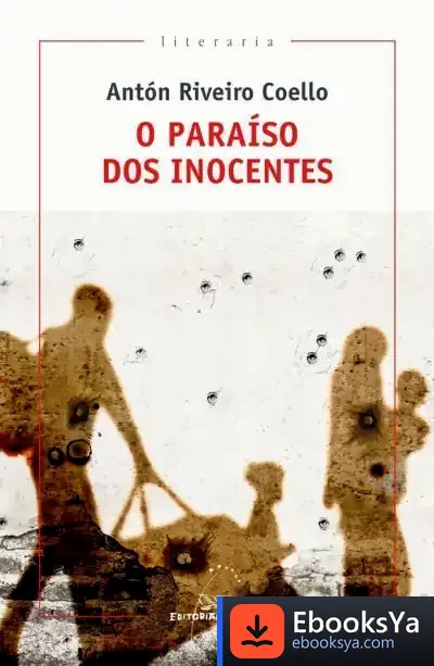 Descargar O Paraíso Dos Inocentes de Antón Riveiro Coello