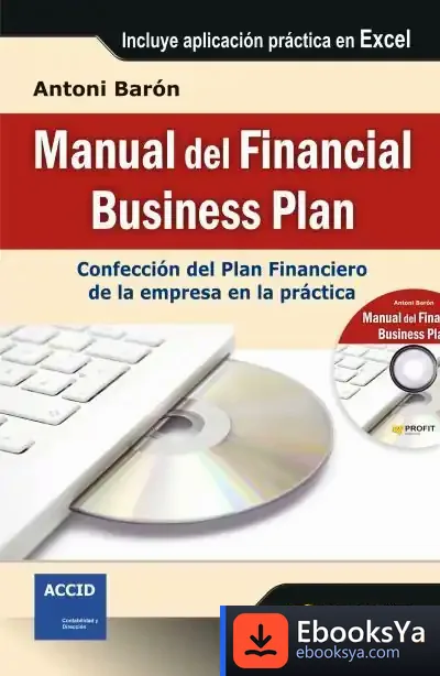 Descargar Manual Del Financial Business Plan de Antoni Barón Pladevall