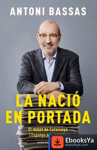 Descargar La Nació En Portada de Antoni Bassas Onieva