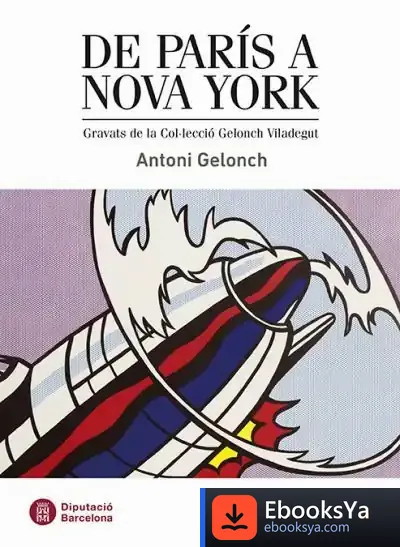 Descargar De París A Nova York de Antoni Gelonch