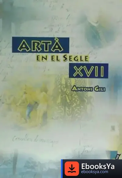 Descargar Artà En El Segle Xvii de Antoni Gili Ferrer